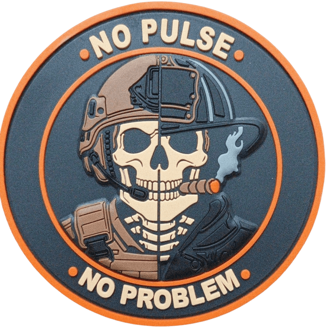 No Pulse No Problem morale patch featuring a skull design with military and firefighter elements.